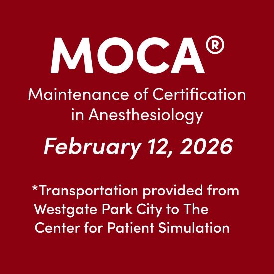 MOCA (Registered) Maintenance of Certification in Anesthesiology | February 12, 2026